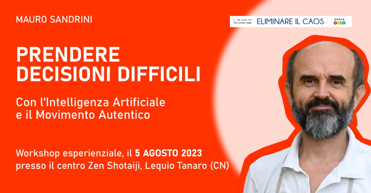 5 agosto 23 UMANITÀ ED INTELLIGENZA ARTIFICIALE CENTRO ZEN SHOTAIJI – LEQUIO TANARO (CN)